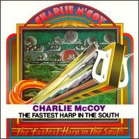Fastest Harp in the South von Charlie McCoy