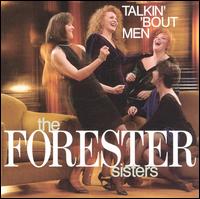 Talkin' 'Bout Men von The Forester Sisters