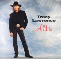 Alibis von Tracy Lawrence