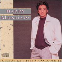Greatest Hits, Vol. 2 [#1] von Barry Manilow
