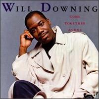 Come Together as One von Will Downing