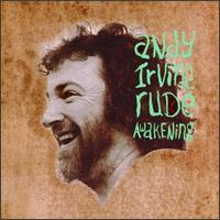 Rude Awakening von Andy Irvine