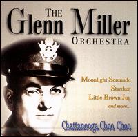 Chattanooga Choo Choo [Prime Cuts] von Glenn Miller