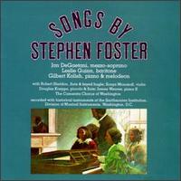 Songs by Stephen Foster, Vol. 1-2 von Jan DeGaetani