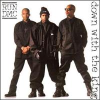 Down with the King von Run-D.M.C.