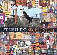 Secret Story von Pat Metheny