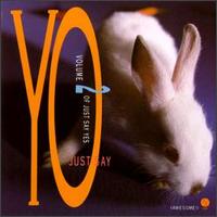 Just Say Yo: Vol. 2 of Just Say Yes von Various Artists