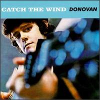 Catch the Wind von Donovan