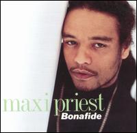 Bonafide von Maxi Priest