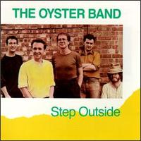 Step Outside von Oysterband