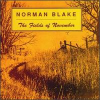 Fields of November/Old and New von Norman Blake