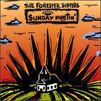 Sunday Meetin' von The Forester Sisters