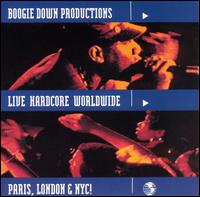 Live Hardcore Worldwide von Boogie Down Productions