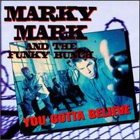 You Gotta Believe von Marky Mark