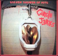 Golden Shower of Hits von Circle Jerks