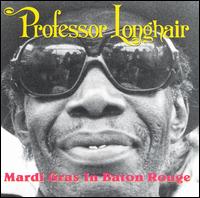 Mardi Gras in Baton Rouge von Professor Longhair