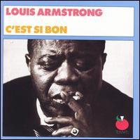 C'est Si Bon [Rhino] von Louis Armstrong