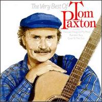 Very Best of Tom Paxton von Tom Paxton