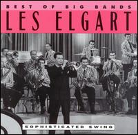 Sophisticated Swing: Best of the Big Bands, Vol. 2 von Les Elgart