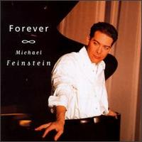 Forever von Michael Feinstein