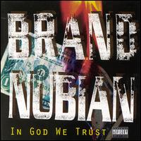In God We Trust von Brand Nubian