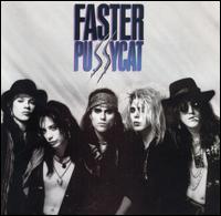 Faster Pussycat von Faster Pussycat