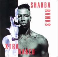 X-tra Naked von Shabba Ranks