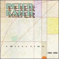 Peter Kater Collection: 1983-1990 von Peter Kater