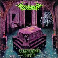 Considered Dead von Gorguts