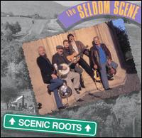 Scenic Roots von The Seldom Scene
