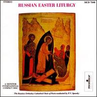 Divine Easter Liturgy with the Hours at Easter von Russian Orthodox Cathedral Choir of Paris