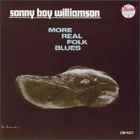 More Real Folk Blues von Sonny Boy Williamson