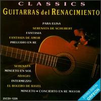 Classics von Las Guitarras del Renacimiento