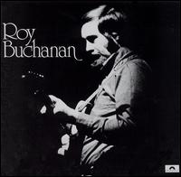 Roy Buchanan von Roy Buchanan