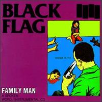 Family Man von Black Flag
