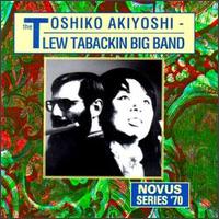 Toshiko Akiyoshi-Lew Tabackin Big Band [Novus] von Toshiko Akiyoshi