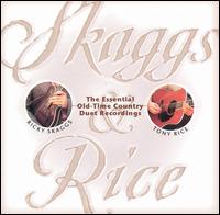 Skaggs & Rice von Ricky Skaggs