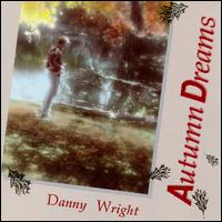 Autumn Dreams von Danny Wright
