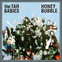 Honey Bubble von Tar Babies