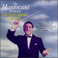 Many Moods of Love [Special Music] von Mantovani