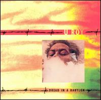 Dread in a Babylon von U-Roy