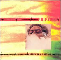 Dread in a Babylon von U-Roy