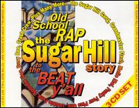Sugar Hill Story: To the Beat Y'All von Various Artists
