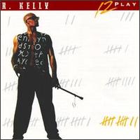 12 Play von R. Kelly