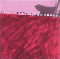 Fakebook von Yo La Tengo