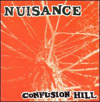 Confusion Hill von Nuisance