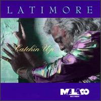 Catchin' Up von Latimore