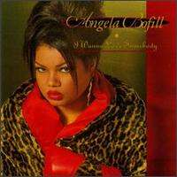 I Wanna Love Somebody von Angela Bofill