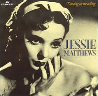 Dancing on the Ceiling von Jessie Matthews