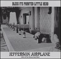 Bless Its Pointed Little Head von Jefferson Airplane
